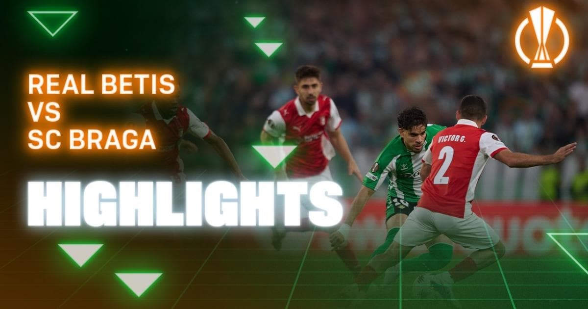 Real Betis - Braga